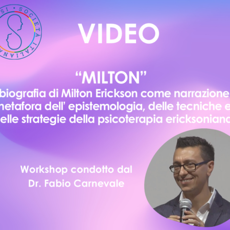 Milton: la biografia di M.Erickson come narrazione e metafora…