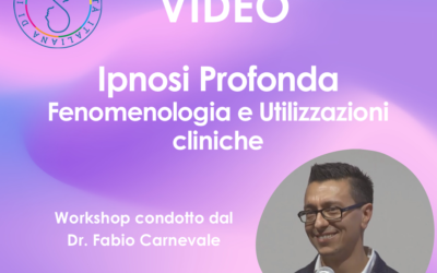 Ipnosi Profonda. Fenomenologia e Utilizzazioni cliniche