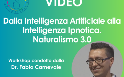 Workshop Dalla Intelligenza Artificiale alla Intelligenza Ipnotica